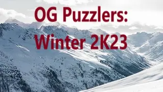 OG Puzzlers: Winter 2K23