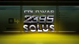 COLD WAR 2395: SOLUS