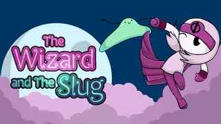 The Wizard and The Slug