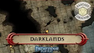Fantasy Grounds - Pathfinder RPG - Pathfinder Flip-Mat - Classics Darklands