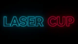Laser Cup