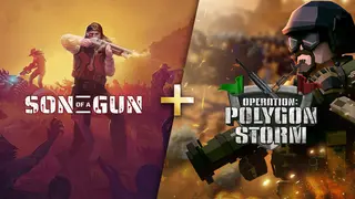 Son of a Gun + Operation: Polygon Storm