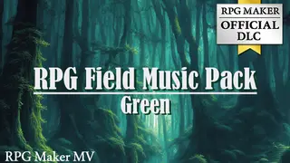 RPG Maker MV - RPG Field Music Pack Green