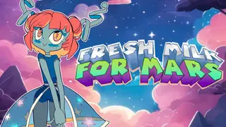 FreshMilkForMars