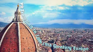 VR Travelling in 18th-19th Century Europe