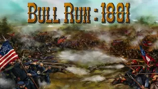 Civil War: Bull Run 1861
