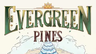 Evergreen: Pines Expansion
