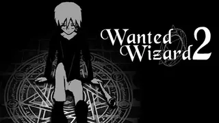 Wanted Wizard 2