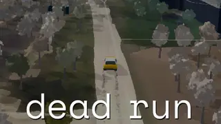 dead run