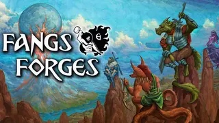 Fangs & Forges