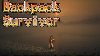 Backpack Survivor