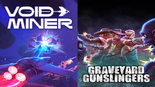 Void Miner X Graveyard Gunslingers