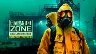 Quarantine Zone: Border Zombie Checkpoint – Infection Protocol - Switch