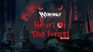 Werewolf: The Apocalypse - Heart of the Forest Demo