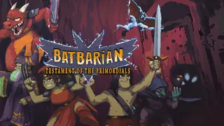 Batbarian: Testament of the Primordials