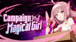 Campaign, Magic Girl!