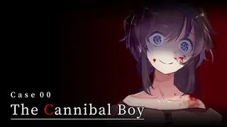 Case 00: The Cannibal Boy