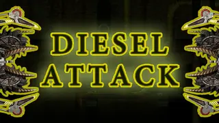 Diesel Attack