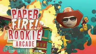 Paper Fire Rookie Arcade