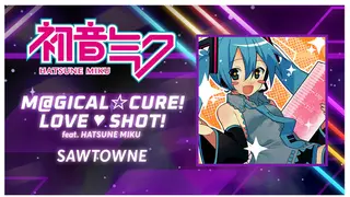 Rift of the NecroDancer: Hatsune Miku - "M@GICAL☆CURE! LOVE ♥ SHOT!"
