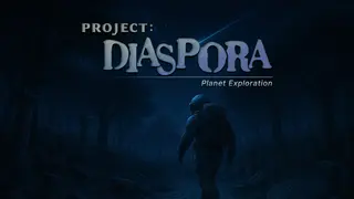 Project Diaspora : Planet Exploration