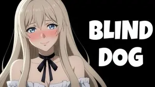 Blind Dog