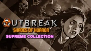 Outbreak: Shades of Horror Supreme Collection