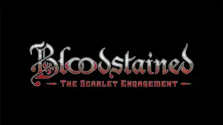 Bloodstained: The Scarlet Engagement