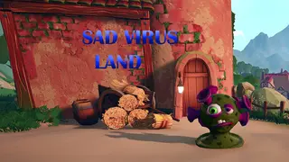 Sad Virus Land
