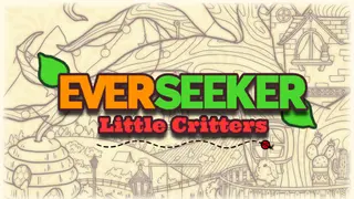 Everseeker: Little Critters