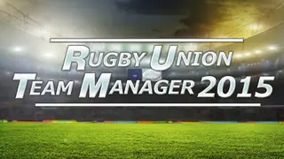 Rugby Union Team Manager 2015