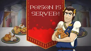 Poison is Served!