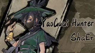 Yao-Guai Hunter：Tomb Robber ShaEr DLC