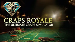 Craps Royale: The Ultimate Craps Simulator