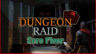 Dungeon Raid: Zero Floor