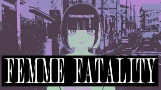 Femme Fatality