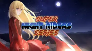 Super Night Riders Series Collector Collector's Edition