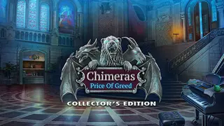 Chimeras: Price of Greed Collector's Edition