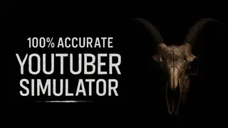 100% Accurate Youtuber Simulator