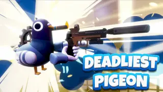 Deadliest Pigeon