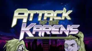 Attack of the Karens - Switch