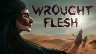 Wrought Flesh