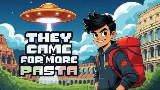 They Came for More Pasta