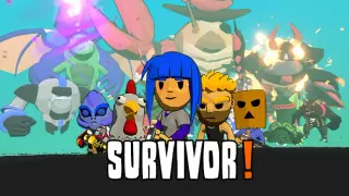 SURVIVOR!