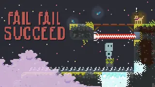 Fail Fail Succeed