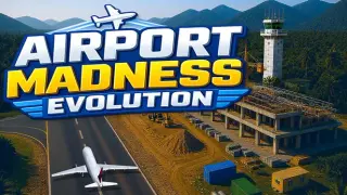 Airport Madness Evolution