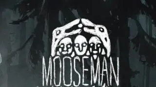 The Mooseman - Switch