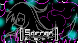Second Works