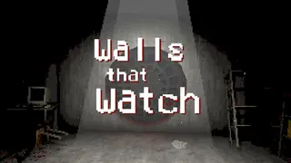 Walls that Watch