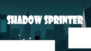 Shadow Sprinter